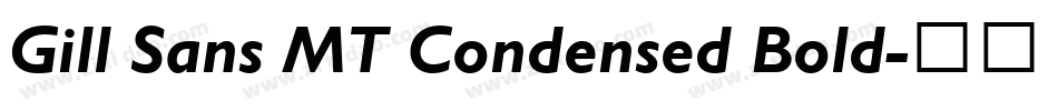 Gill Sans MT Condensed Bold字体转换